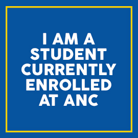 I am a student currently enrolled at ANC